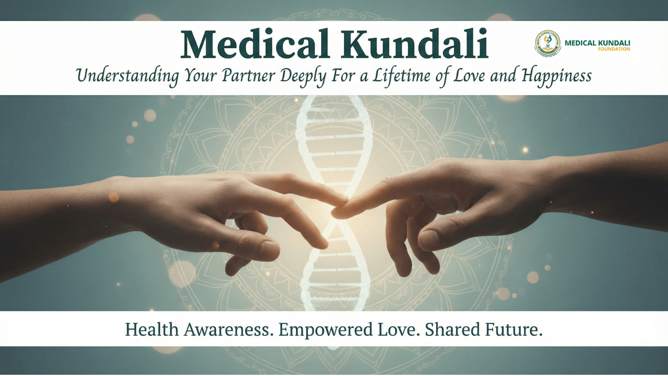 Medical Kundali: Understanding Your Partner Deeply for a Lifetime of Love and Happiness